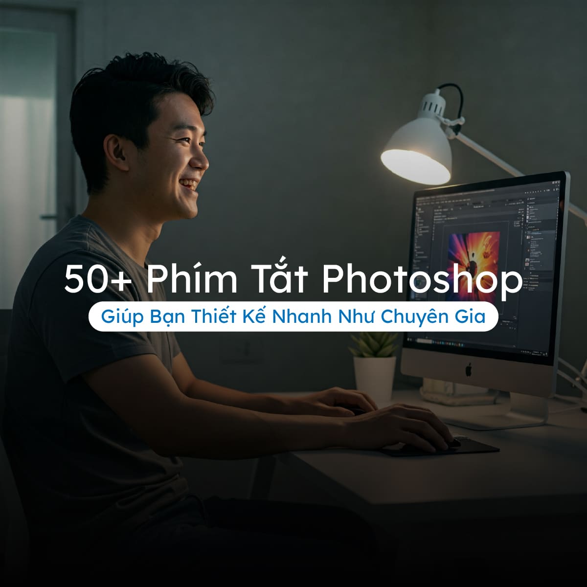 50+ phím tắt photoshop